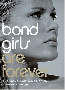 Watch Bond Girls Are Forever