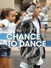 Watch A Chance to Dance