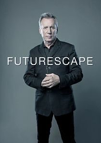 Watch Futurescape