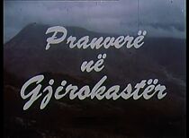 Watch Pranverë në Gjirokaster