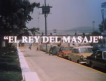 Watch El rey del masaje