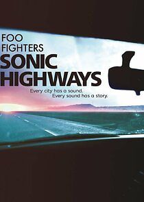 Watch Foo Fighters Sonic Highways