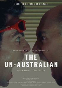 Watch The Un-Australian (Short 2008)