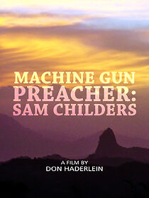 Watch Machine Gun Preacher: Sam Childers