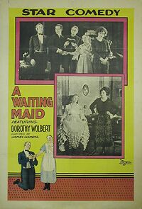 Watch A Waiting Maid (Short 1921)
