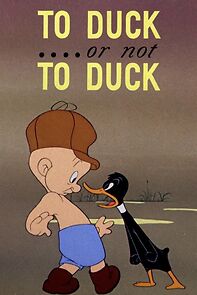 Watch To Duck... or Not to Duck (Short 1943)