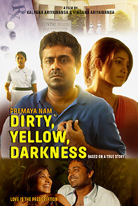 Watch Dirty, Yellow, Darkness