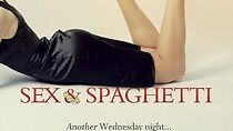 Watch Sex and Spaghetti (Short 2012)