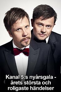 Watch Kanal 5:s nyårsgala - Årets största och roligaste händelser (TV Special 2014)