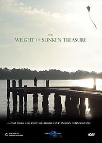Watch The Weight of Sunken Treasure