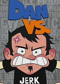 Watch Dan vs.