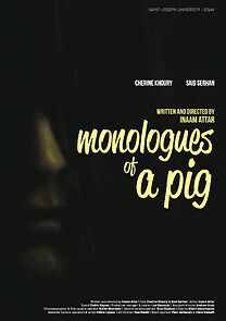 Watch Monologues of a Pig (Short 2013)