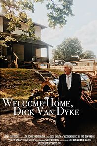 Watch Welcome Home, Dick Van Dyke (Short 2016)