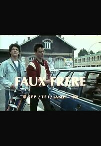Watch Faux frère