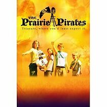 Watch The Prairie Pirates