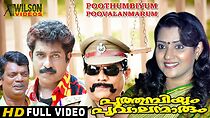 Watch Poothumbiyum Poovalanmarum