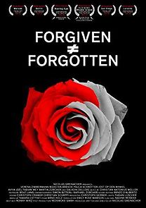 Watch Forgiven Is Not Forgotten