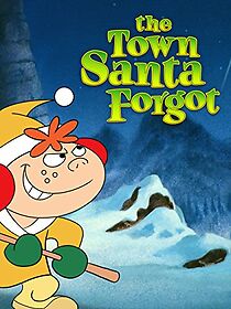 Watch The Town Santa Forgot (TV Short 1993)