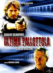 Watch Ultima pallottola