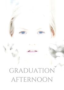 Watch Graduation Afternoon (Short 2013)
