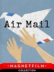 Watch Air-Mail (Short 2015)