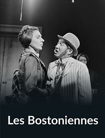 Watch Les bostoniennes
