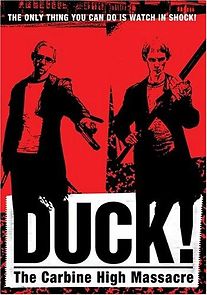 Watch Duck! The Carbine High Massacre