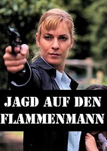 Watch Jagd auf den Flammenmann