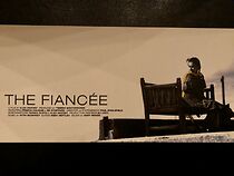 Watch The Fiancée (Short 1999)