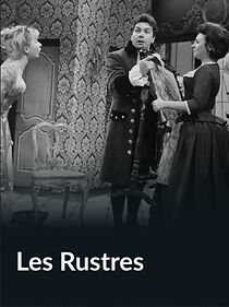 Watch Les rustres