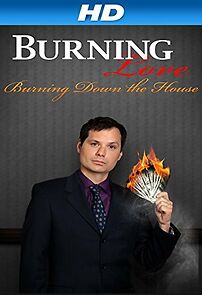 Watch Burning Love 3: Burning Down the House