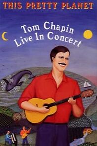 Watch This Pretty Planet: Tom Chapin in Concert