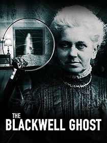 Watch The Blackwell Ghost
