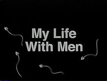 Watch My Life with Men