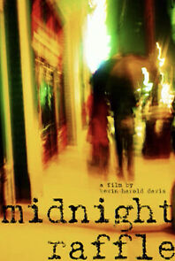 Watch Midnight Raffle