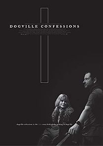 Watch Dogville Confessions