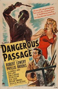 Watch Dangerous Passage