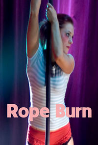 Watch Rope Burn (Short 2008)