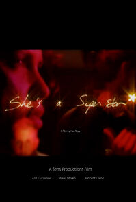 Watch She's a Superstar (Short 2007)