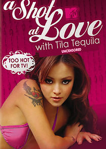 Watch A Shot at Love with Tila Tequila