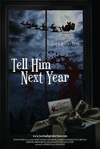 Watch Tell Him Next Year (Short 2010)