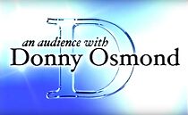 Watch An Audience with Donny Osmond (TV Special 2002)