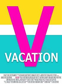 Watch Vagina Vacation