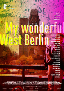 Watch My Wonderful West Berlin