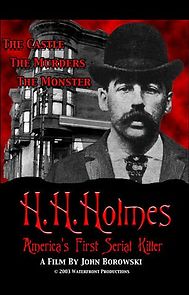 Watch H.H. Holmes: America's First Serial Killer