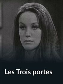 Watch Les trois portes