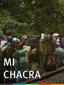 Watch Mi Chacra