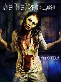 Watch When the Dead Laugh