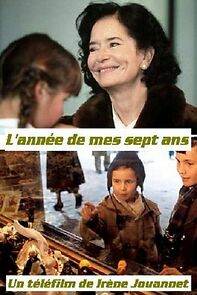 Watch L'année de mes 7 ans