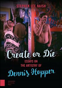 Watch Dennis Hopper: Create (or Die)